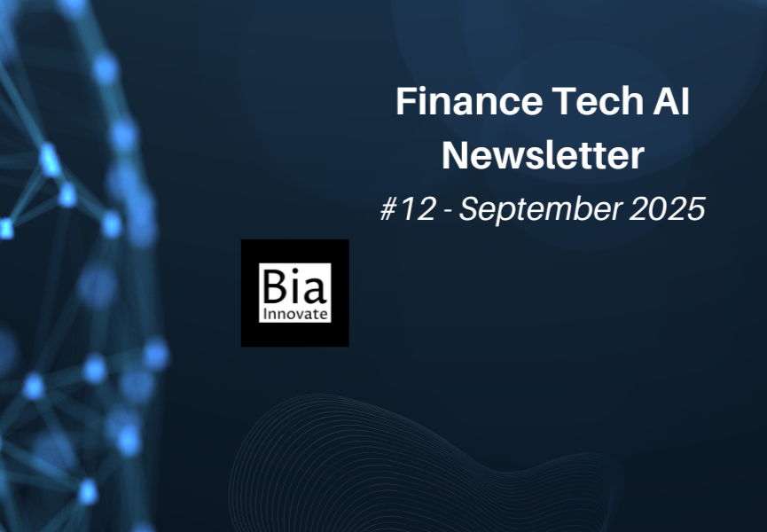 Header image for the September 2025 Finance Tech AI Newsletter from Bia Innovate, on an abstract tech background.