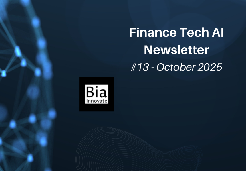 Header image for the October 2025 Finance Tech AI Newsletter from Bia Innovate, on an abstract tech background.